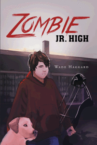 Zombie Jr High Wade Haggard